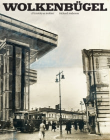 Wolkenbugel: El Lissitzky as Architect