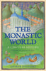 The Monastic World: A 1,200 Year History - Andrew Jotischky