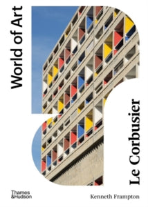 Le Corbusier - World of Art - 2nd Edition