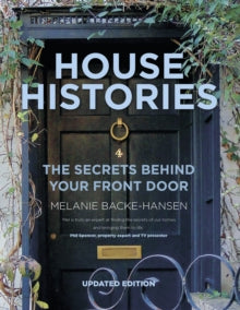 House Histories: The Secrets Behind Your Front Door