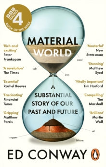 Material World: A Substantial Story of Our Past and Future