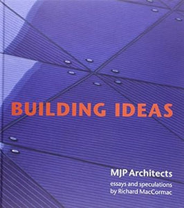 Building Ideas: MJP Architects