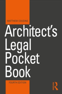 Architect's Legal Pocket Book (4th Edition)