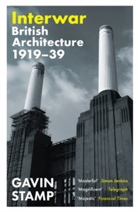 Interwar: British Architecture 1919-39