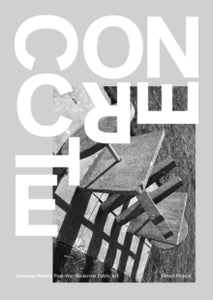 Concrete Poetry: Post-War Modernist