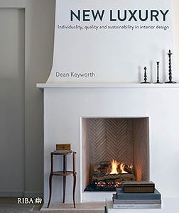 New Luxury: Individuality, quality and sustainability in interior design