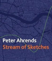 Stream of Sketches: Peter Ahrends