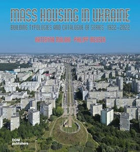 Mass Housing in Ukraine