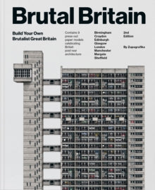 Brutal Britain: Build Your Own Brutalist Great Britain