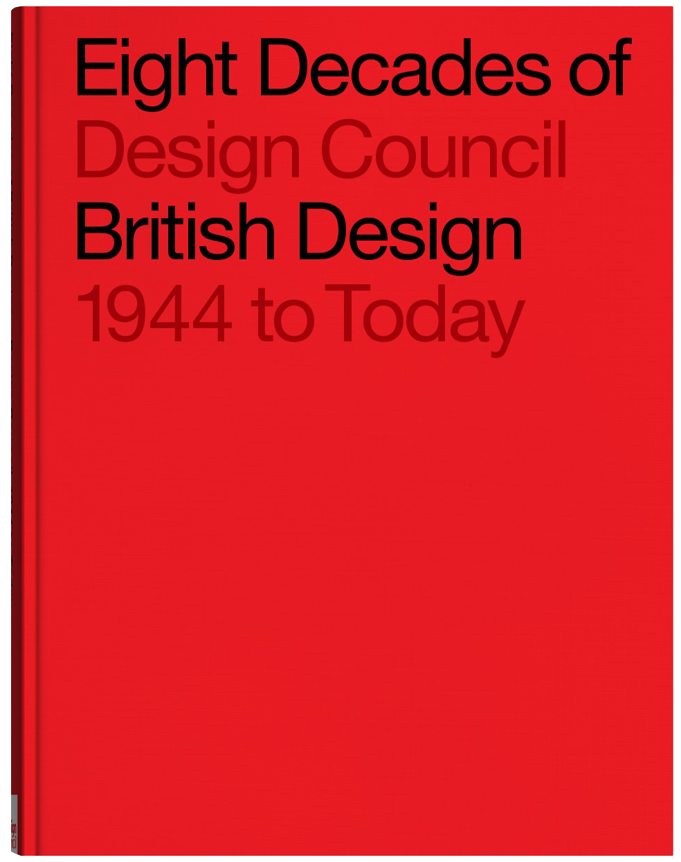 Eight Decades of British Design: Design Council: 1944 to Today – RIAS ...
