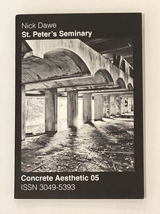 Concrete Aesthetic 05 - St Peter's Seminary