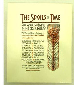 The Spoils of Time (1st Edition)
