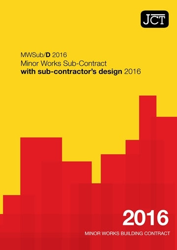 JCT Minor Works Sub-Contract with sub-contractor's design 2016