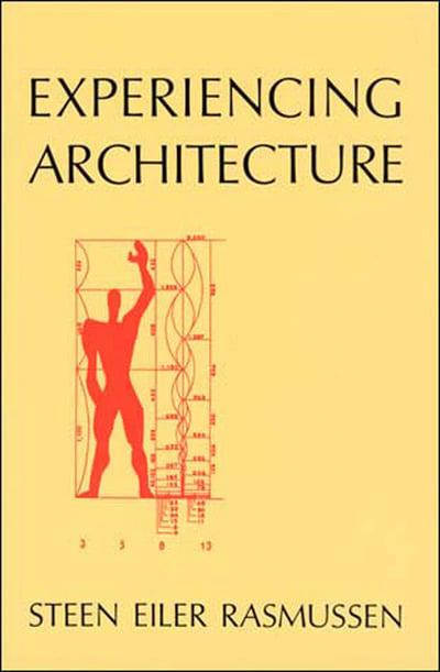 Experiencing Architecture - 2nd Edition