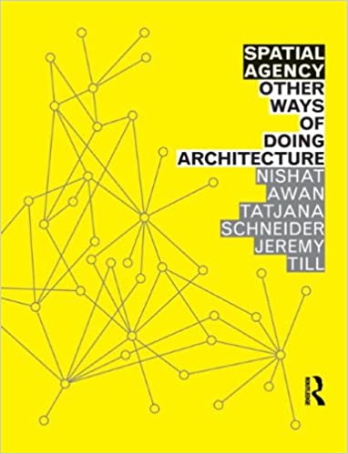 Spatial Agency: Other Ways of Doing Architecture – RIAS Bookshop