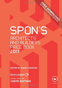 Spon's Architects' and Builders' Price Book 2011