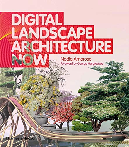 Digital Landscape Architecture Now – RIAS Bookshop