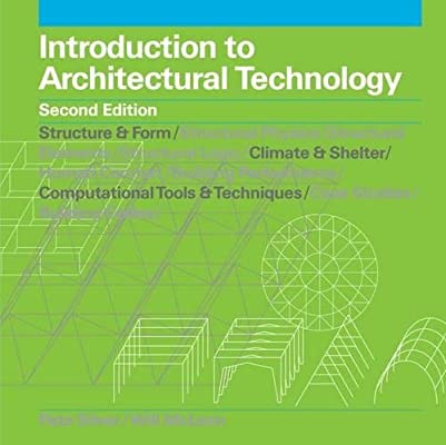 Introduction to Architectural Technology (2nd Edition)