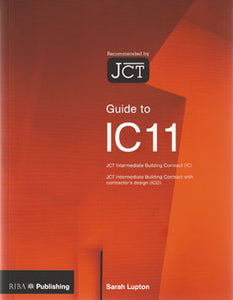 Ic 11.pdf Guide to IC 11: The JCT Intermediate Building Contract 2011 – RIAS Bookshop