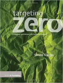 Targeting Zero: Whole Life and Embodied Carbon Strategies for Design Professionals