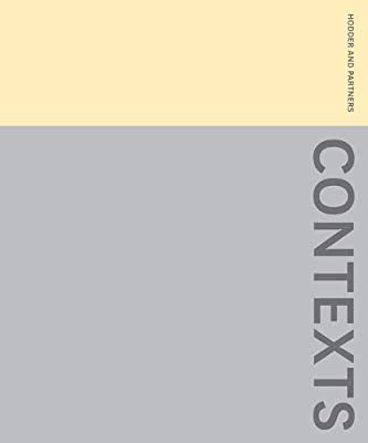 Contexts: The Work of Hodder + Partners