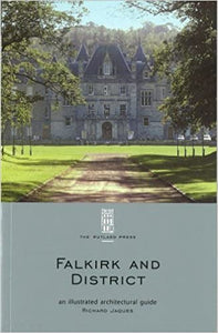 Falkirk and District: An Illustrated Architectural Guide