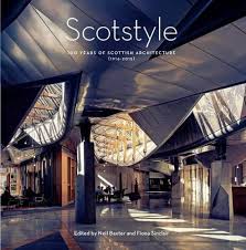 Scotstyle: 100 Years of Scottish Architecture 1916-2015