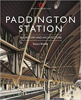 Paddington Station: The History and Architecture