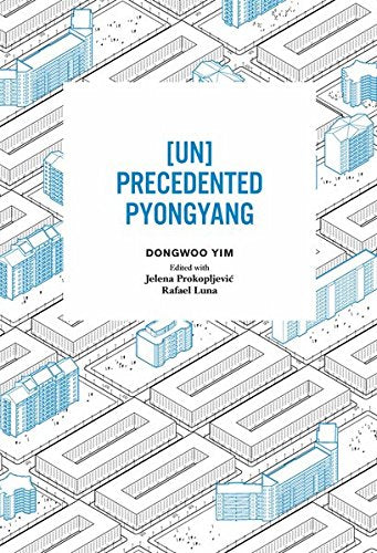 [UN]Precedented Pyongyang