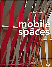 Mobile Spaces