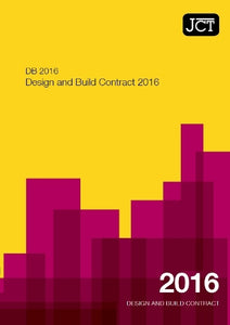 JCT Design and Build Contract 2016
