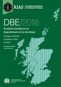 Scottish Design & Build Employer Client Form of Appointment DBE/2018