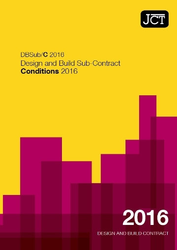 JCT Design and Build Sub-Contract Conditions 2016