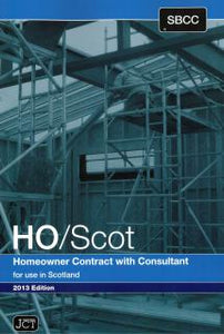 Homeowner Contract with Consultant 2013 Edition for use in Scotland