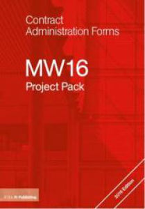 MW16 Project Pack: Contract Administration Forms