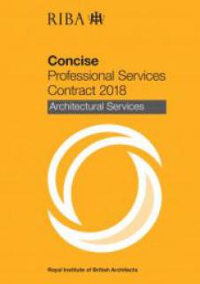RIBA Concise Professional Services Contract 2018 : Architectural Services