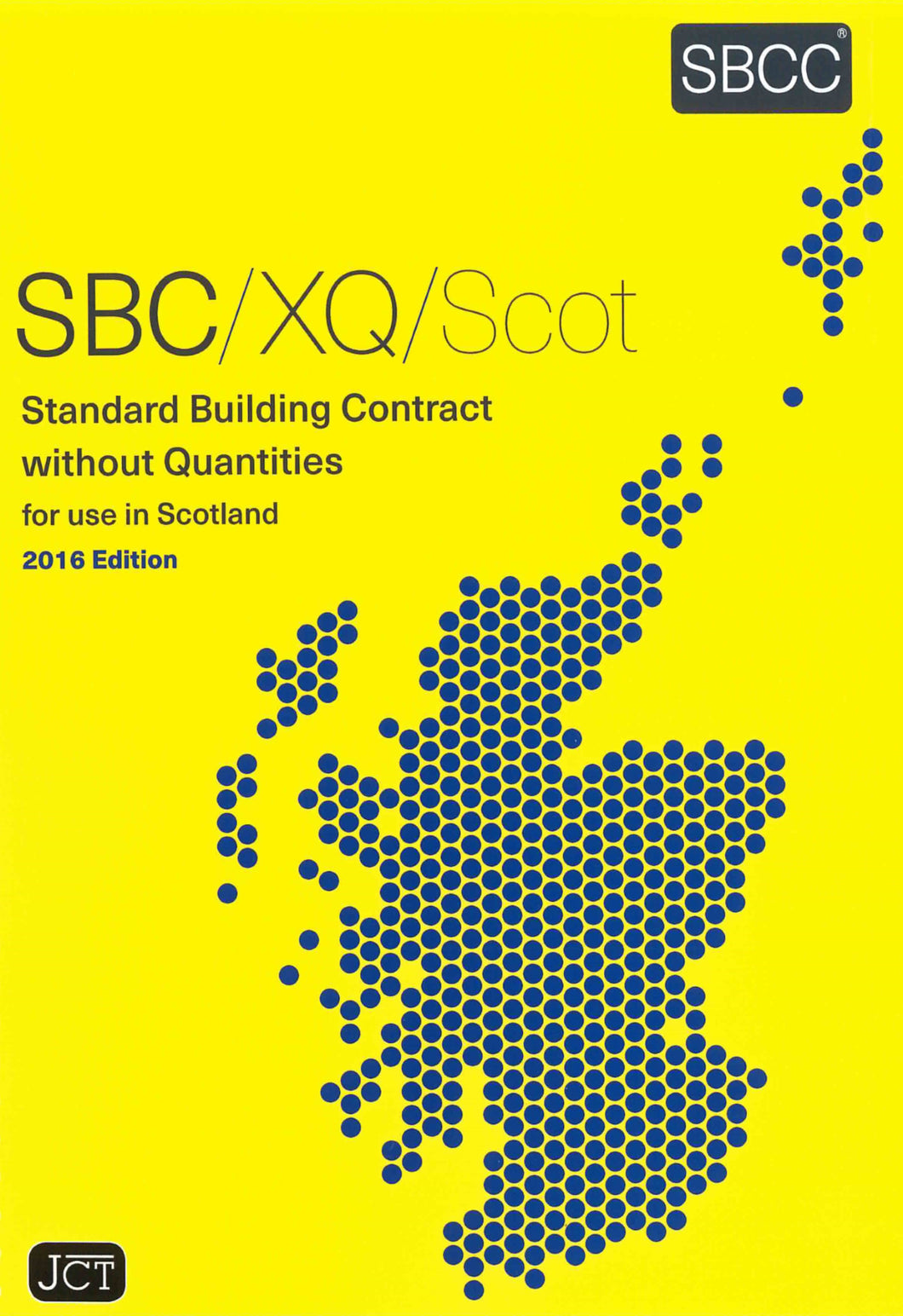 Standard Building Contract Without Quantities for use in Scotland 2016