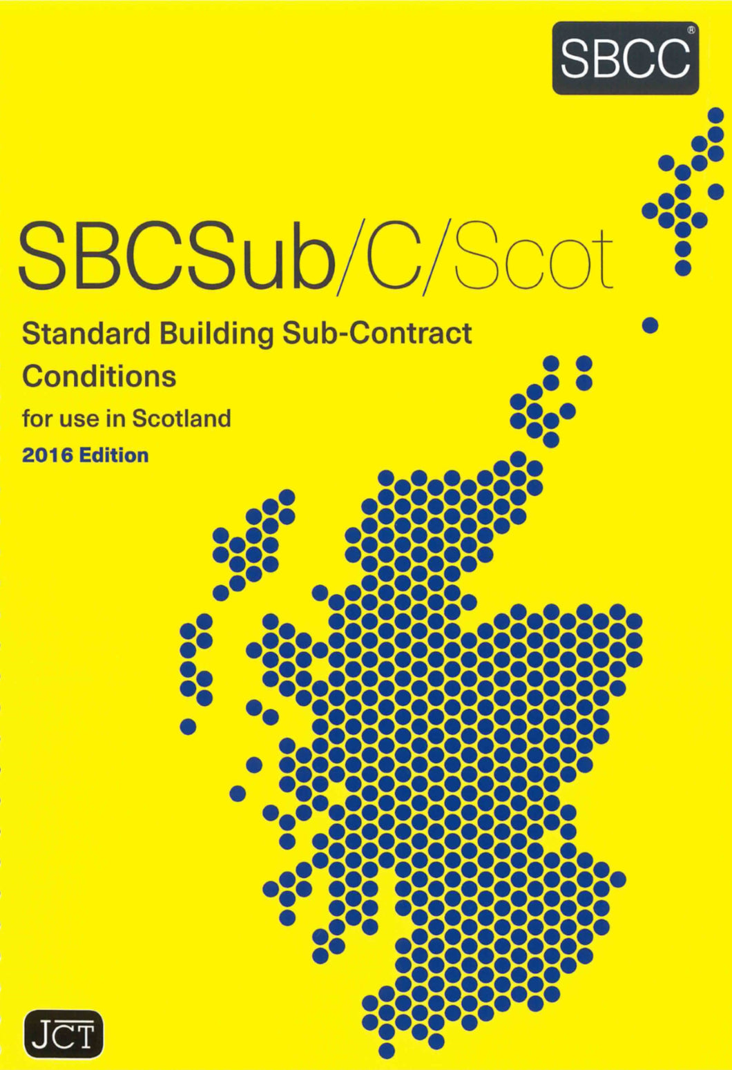 Standard Building Sub-Contract Conditions for use in Scotland 2016