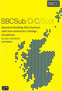 Standard Building Sub-Contract with Sub-Contractor's Design Conditions Scotland 2016