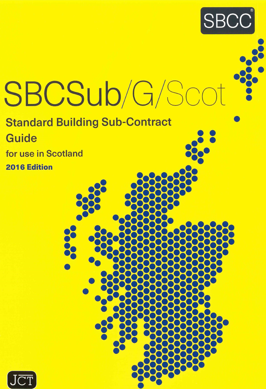 Standard Building Sub-Contract Guide for use in Scotland 2016