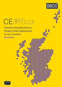 Constructing Excellence Contract Project Team Agreement for use in Scotland 2019